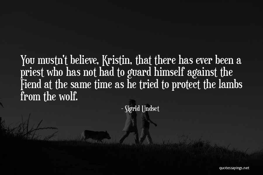 Sigrid Quotes By Sigrid Undset Sigrid Quotes By Sigrid Undset