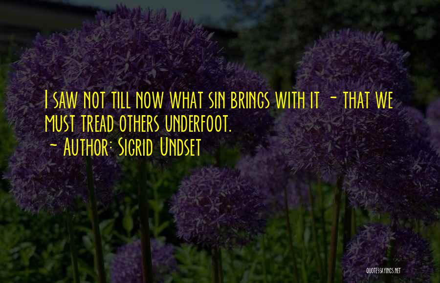 Sigrid Undset Quotes 1371501