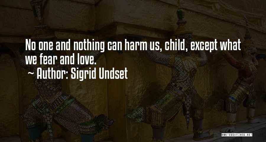 Sigrid Undset Quotes 1721688