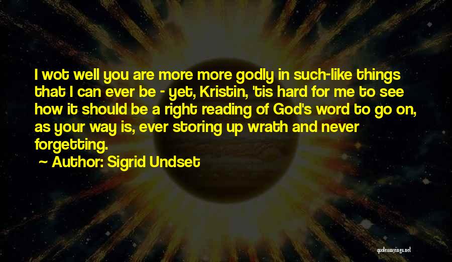 Sigrid Undset Quotes 1774101