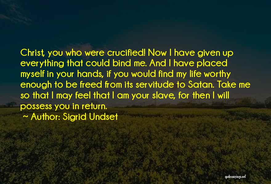 Sigrid Undset Quotes 1979295