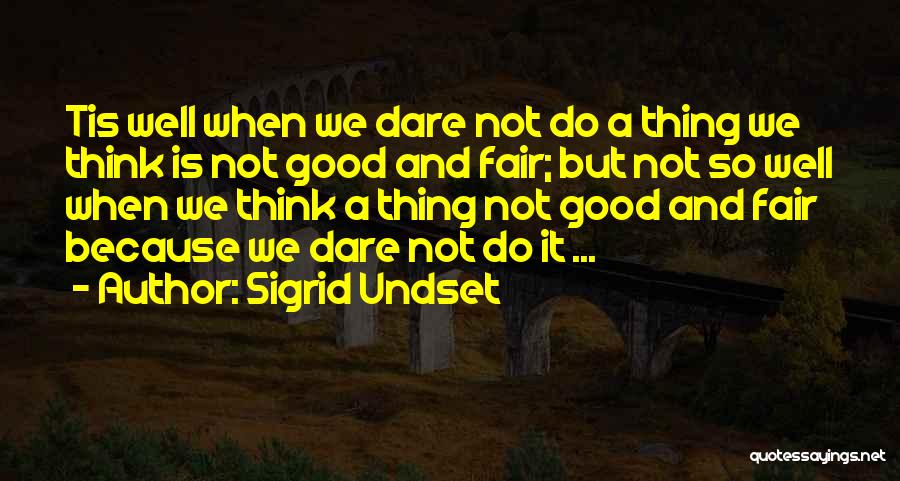 Sigrid Undset Quotes 2100307