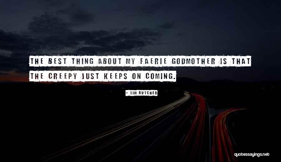 Sigrist Exit Quotes By Jim Butcher