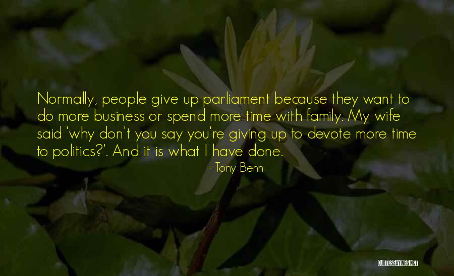 Sigrity Quotes By Tony Benn Sigrity Quotes By Tony Benn
