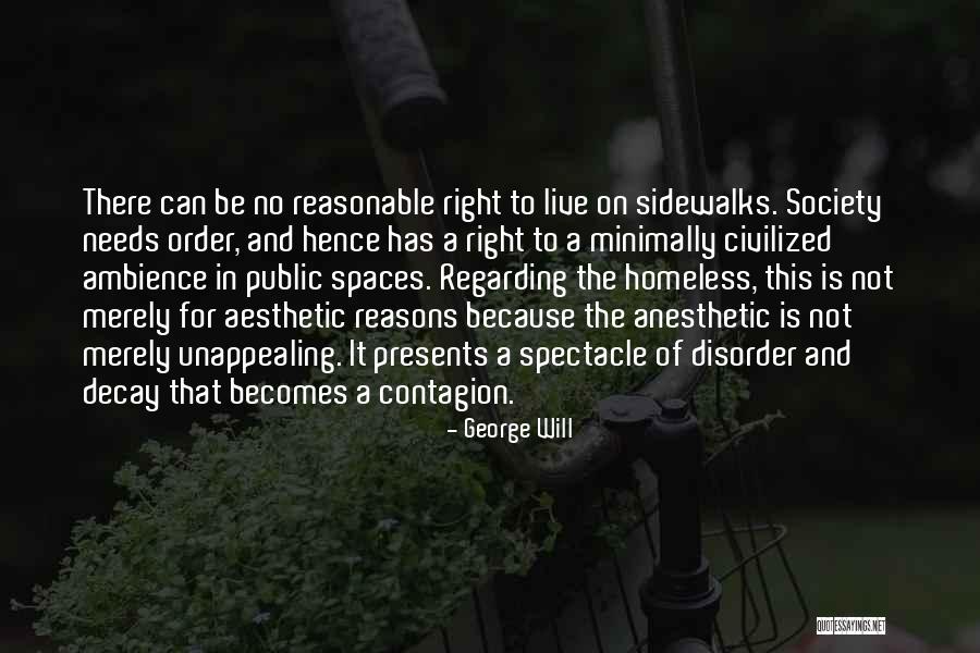 Sigue Fuerte Quotes By George Will Sigue Fuerte Quotes By George Will