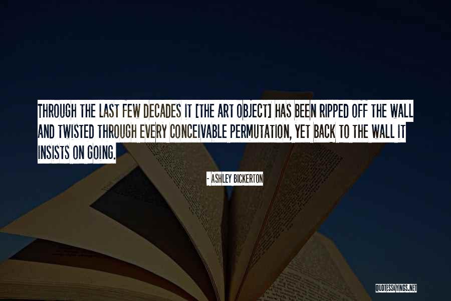 Sigueduc Quotes By Ashley Bickerton Sigueduc Quotes By Ashley Bickerton