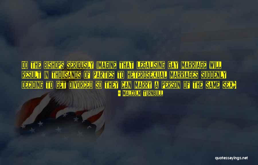 Sigueduc Quotes By Malcolm Turnbull Sigueduc Quotes By Malcolm Turnbull