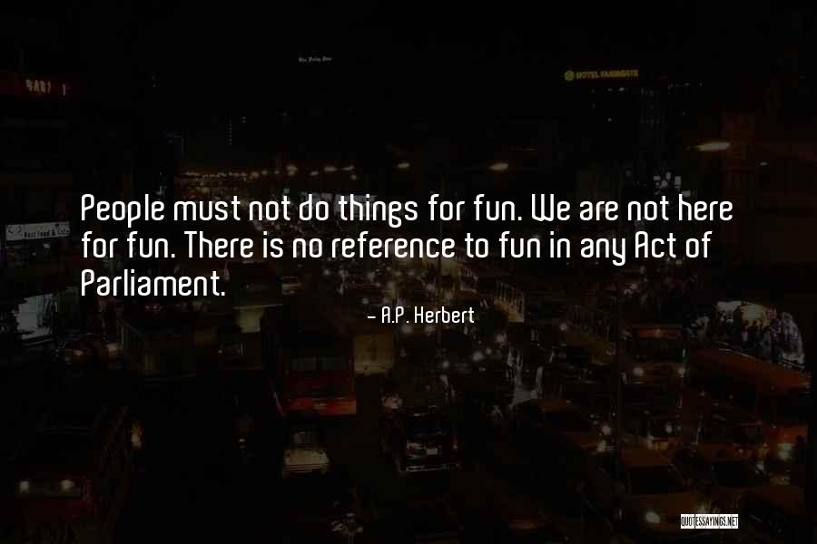 Siguenza Castle Quotes By A.P. Herbert Siguenza Castle Quotes By A.P. Herbert