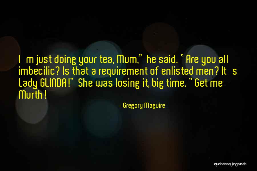 Siguenza In English Quotes By Gregory Maguire Siguenza In English Quotes By Gregory Maguire