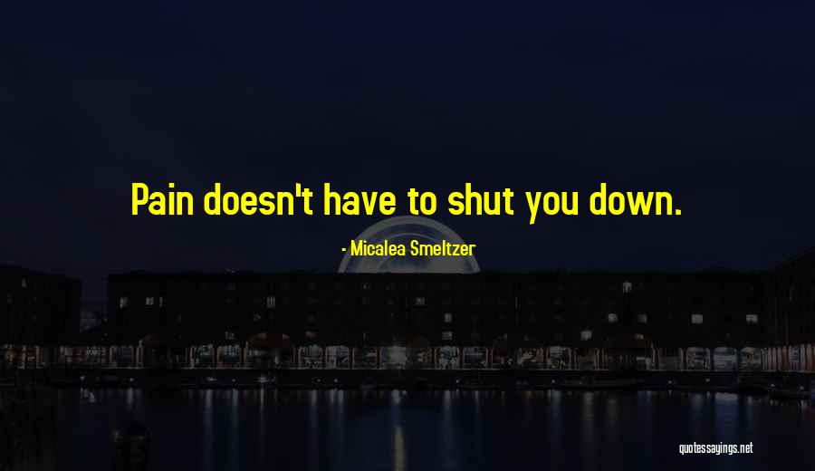 Siguientes Quotes By Micalea Smeltzer Siguientes Quotes By Micalea Smeltzer