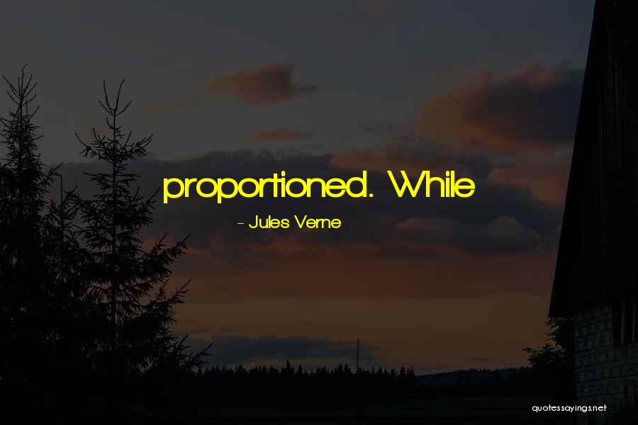 Siguranta Nationala Quotes By Jules Verne Siguranta Nationala Quotes By Jules Verne
