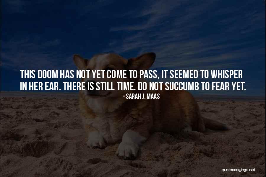 Siguranta Nationala Quotes By Sarah J. Maas Siguranta Nationala Quotes By Sarah J. Maas