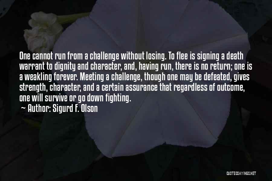 Sigurd F. Olson Quotes 138200