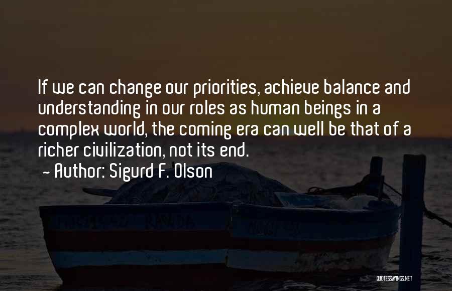 Sigurd F. Olson Quotes 1733772