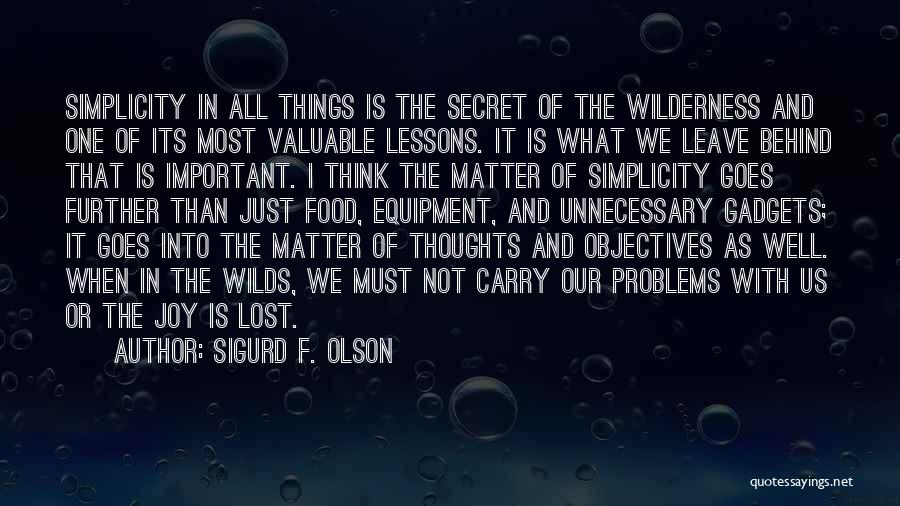 Sigurd F. Olson Quotes 178788