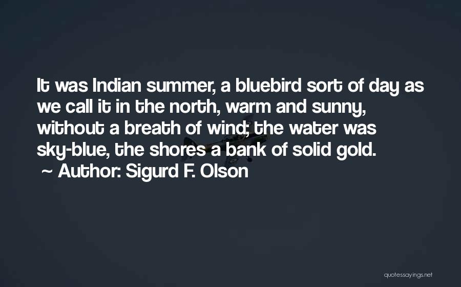 Sigurd F. Olson Quotes 276268