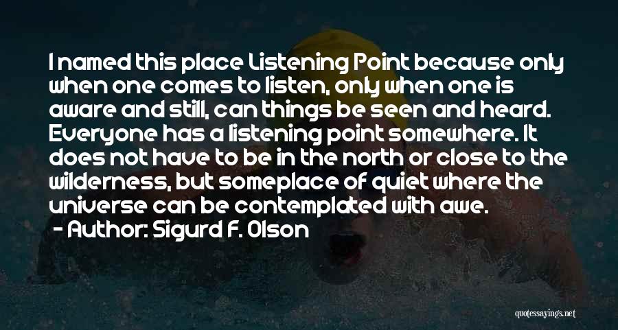 Sigurd F. Olson Quotes 869022