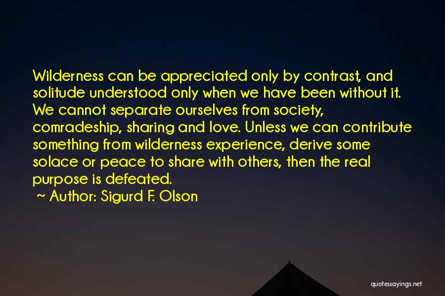 Sigurd F. Olson Quotes 927371