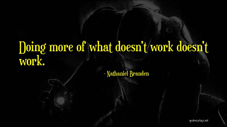 Sigurdson Guitars Quotes By Nathaniel Branden Sigurdson Guitars Quotes By Nathaniel Branden