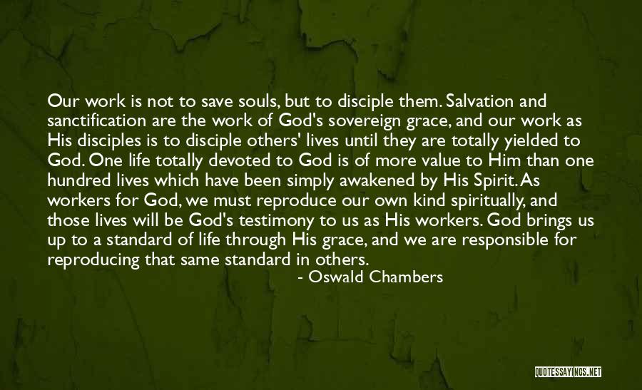 Sigurdson Law Quotes By Oswald Chambers Sigurdson Law Quotes By Oswald Chambers