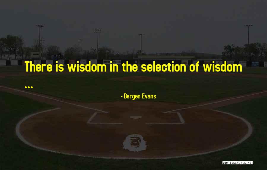 Sigurj N Kjartansson Quotes By Bergen Evans Sigurj N Kjartansson Quotes By Bergen Evans