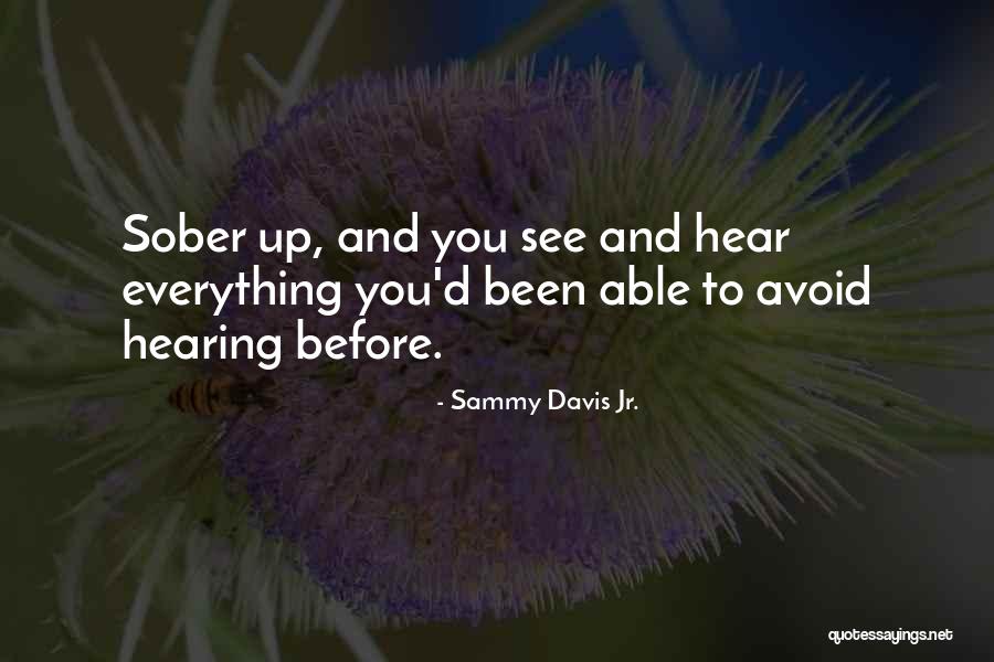 Sigurna Zenska Quotes By Sammy Davis Jr. Sigurna Zenska Quotes By Sammy Davis Jr.