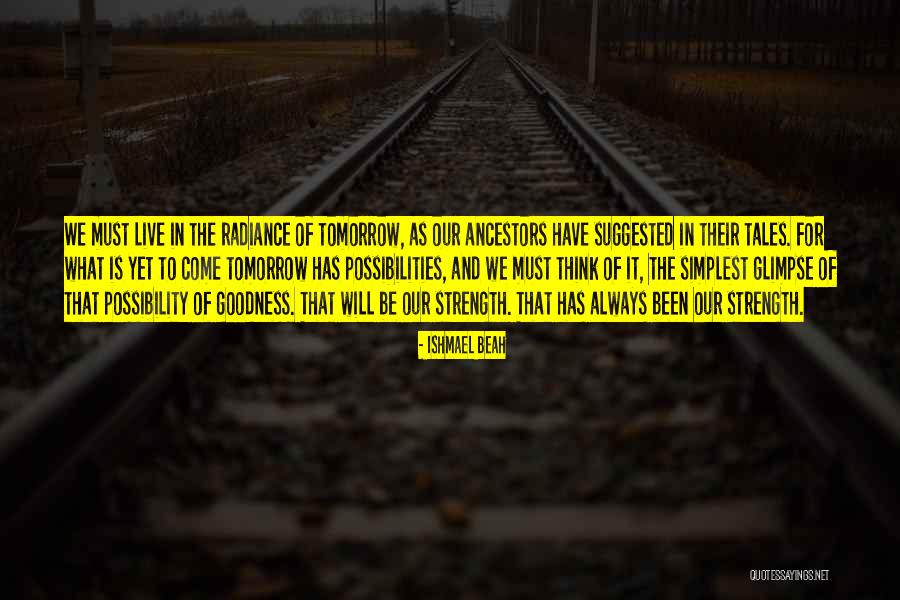 Sigurvin Bjarnason Quotes By Ishmael Beah Sigurvin Bjarnason Quotes By Ishmael Beah