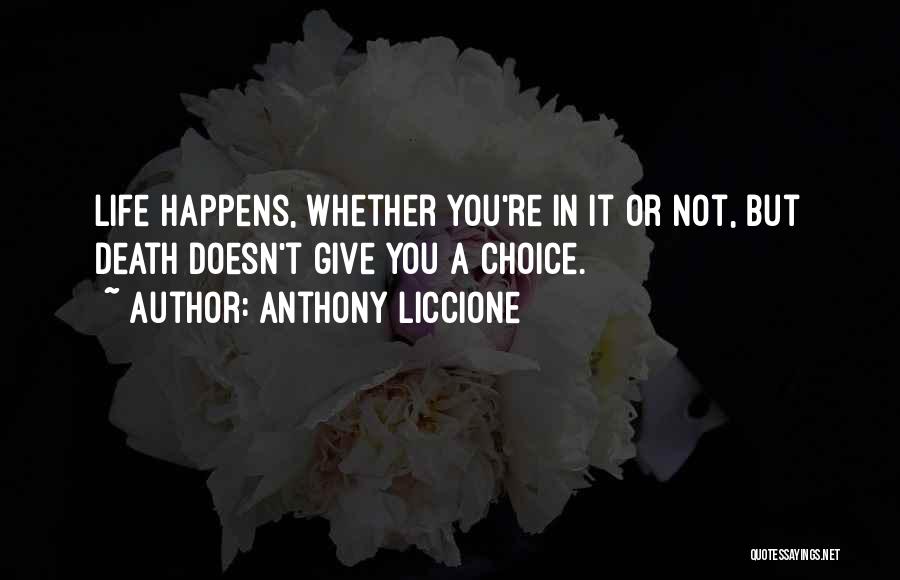 Sigve Helleren Quotes By Anthony Liccione