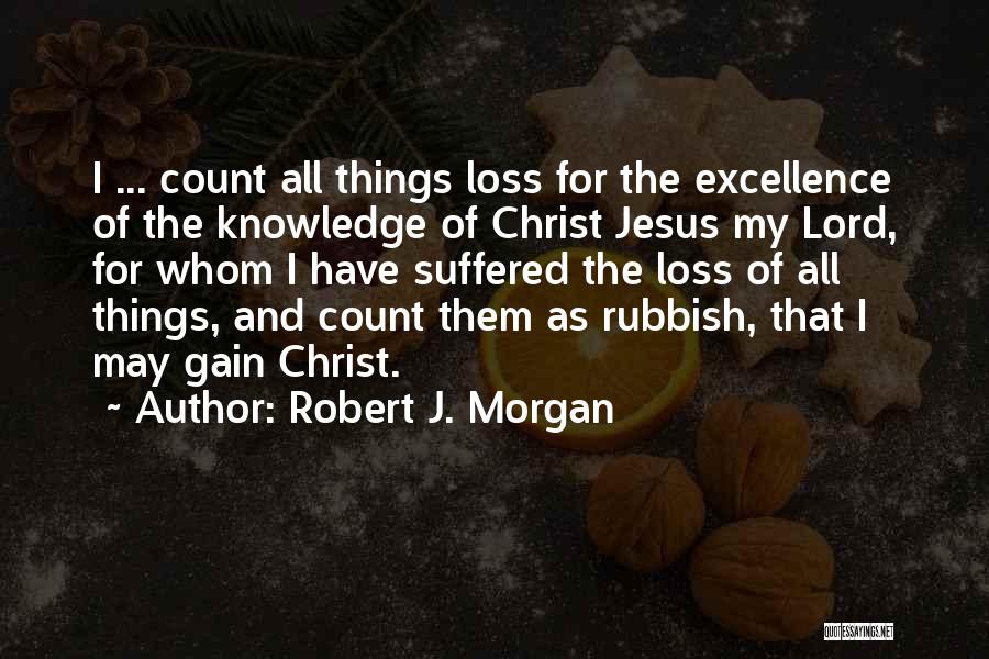 Sigve Helleren Quotes By Robert J. Morgan