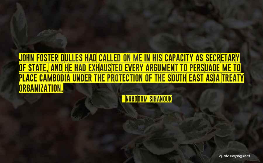 Sihanouk Quotes By Norodom Sihanouk Sihanouk Quotes By Norodom Sihanouk