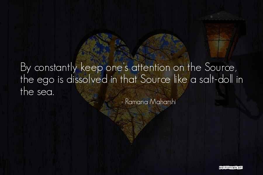 Sihi Kahi Geetha Quotes By Ramana Maharshi Sihi Kahi Geetha Quotes By Ramana Maharshi