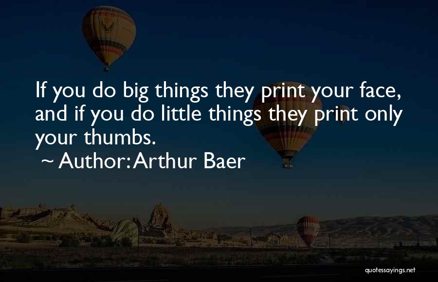 Siilif Quotes By Arthur Baer