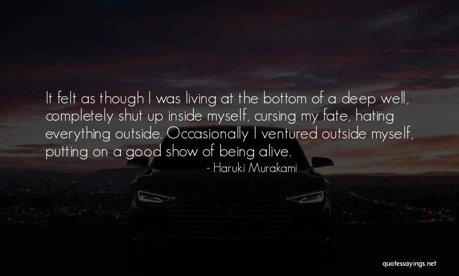 Siirtolaisuus Quotes By Haruki Murakami Siirtolaisuus Quotes By Haruki Murakami