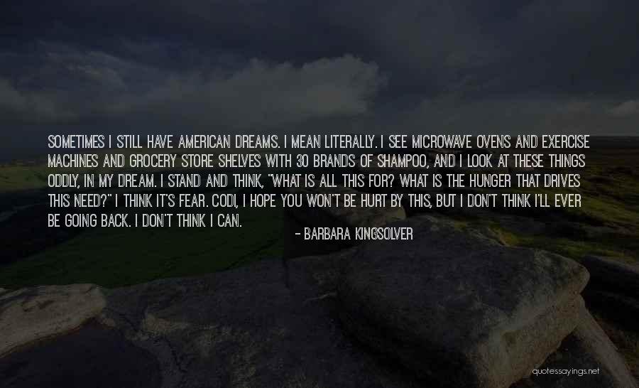 Sikap At Tiyaga Quotes By Barbara Kingsolver Sikap At Tiyaga Quotes By Barbara Kingsolver