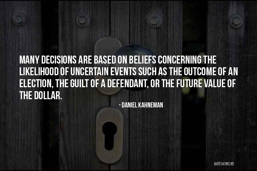 Sikerly Middle English Quotes By Daniel Kahneman Sikerly Middle English Quotes By Daniel Kahneman