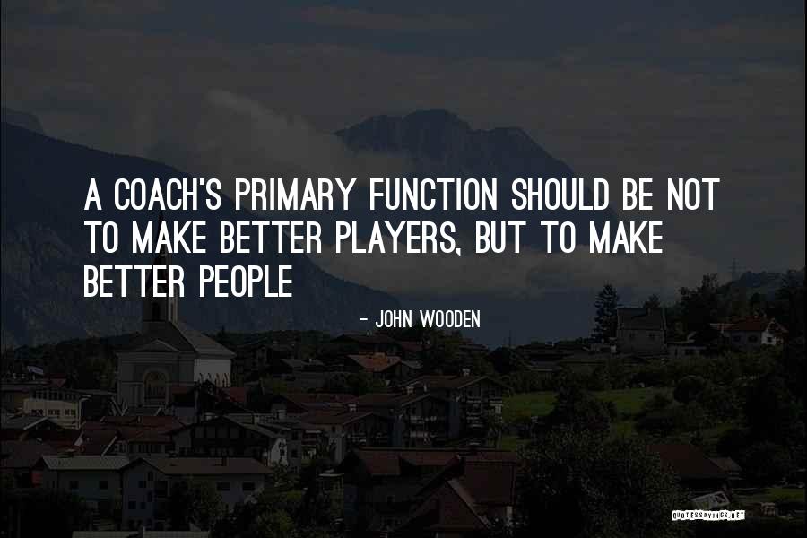 Sikerly Middle English Quotes By John Wooden Sikerly Middle English Quotes By John Wooden