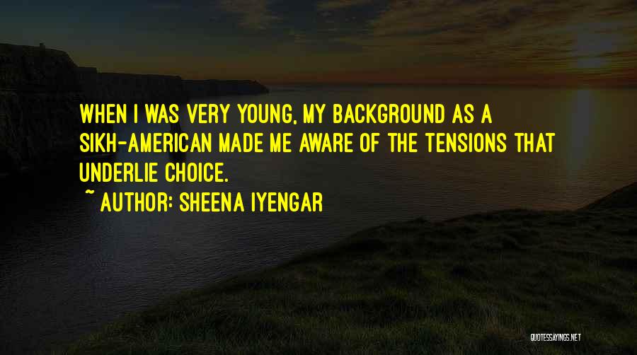 Sikh Quotes By Sheena Iyengar