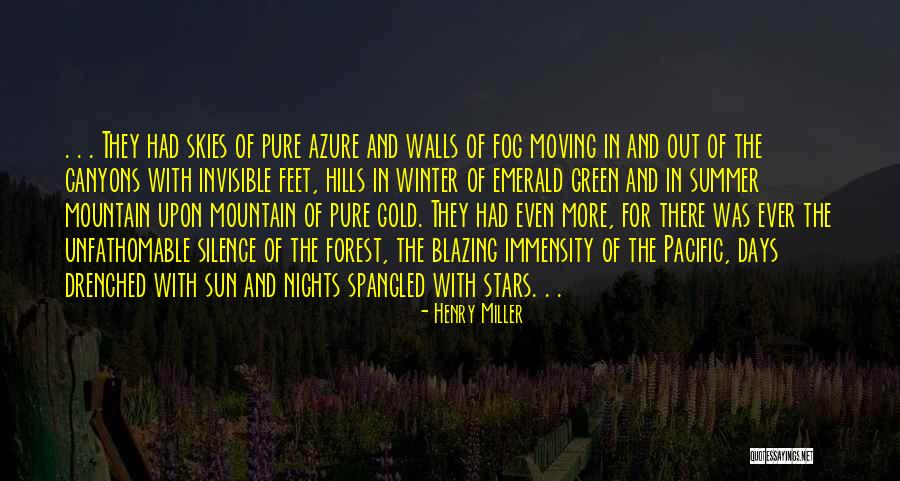 Sikhar Quotes By Henry Miller Sikhar Quotes By Henry Miller
