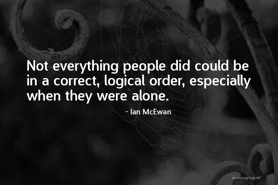 Sikhi Saroop Quotes By Ian McEwan Sikhi Saroop Quotes By Ian McEwan