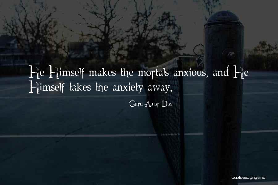 Sikhism Quotes By Guru Amar Das
