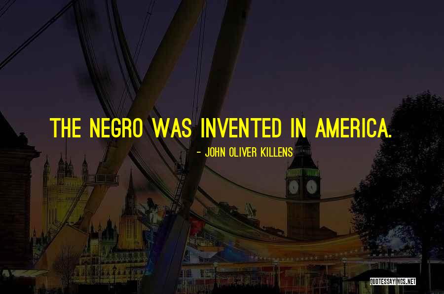 Sikkens Quotes By John Oliver Killens Sikkens Quotes By John Oliver Killens