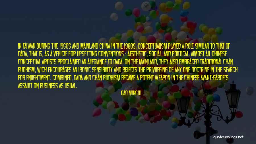 Sikrepja Quotes By Gao Minglu Sikrepja Quotes By Gao Minglu