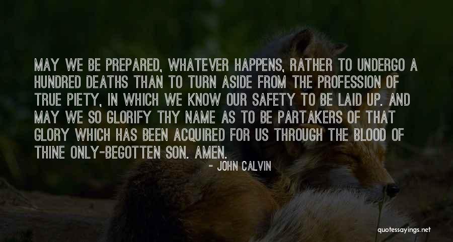 Sikrepja Quotes By John Calvin Sikrepja Quotes By John Calvin