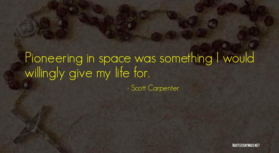 Siksaan Batin Quotes By Scott Carpenter Siksaan Batin Quotes By Scott Carpenter