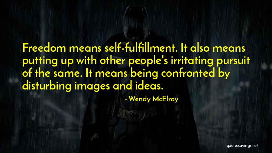 Sikumbang Daftar Quotes By Wendy McElroy Sikumbang Daftar Quotes By Wendy McElroy