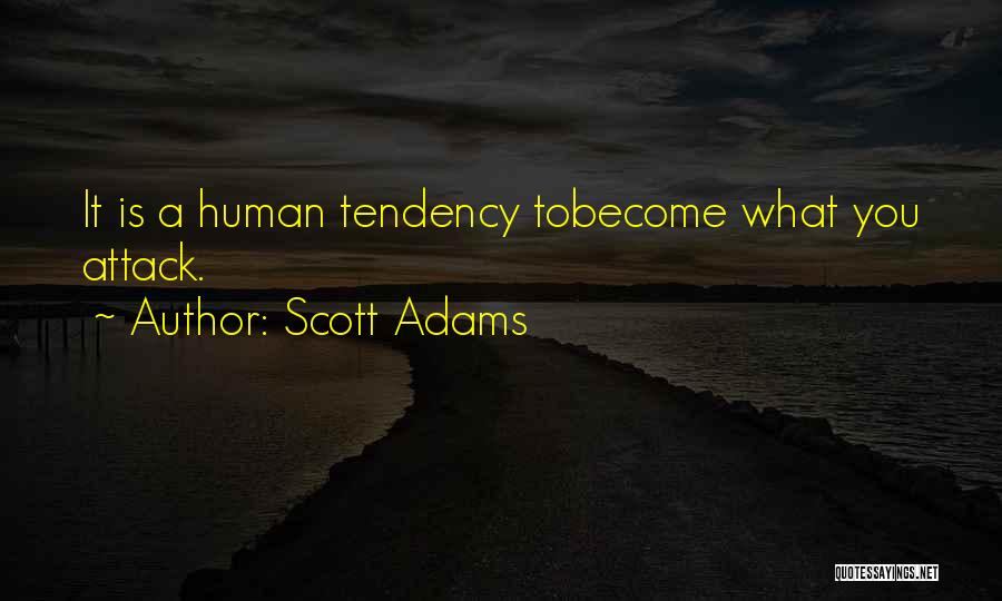 Sikumbang Login Quotes By Scott Adams