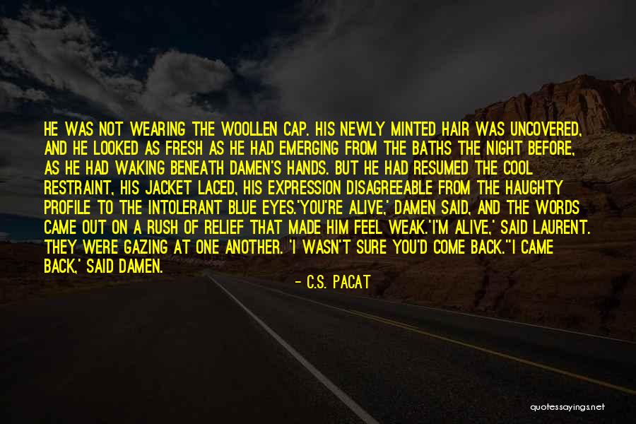 Silacci And Swenson Quotes By C.S. Pacat Silacci And Swenson Quotes By C.S. Pacat