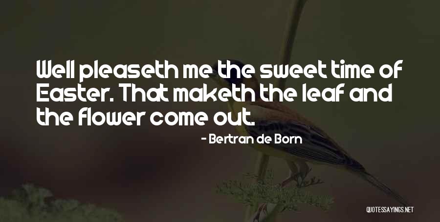 Silacci Lori Quotes By Bertran De Born Silacci Lori Quotes By Bertran De Born