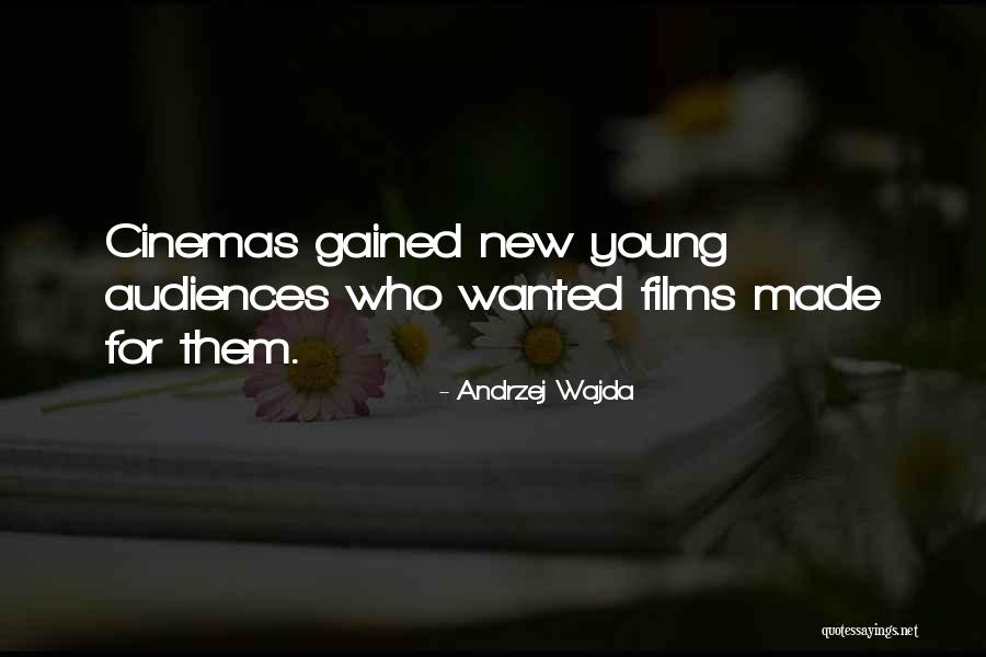 Silacci Vineyards Quotes By Andrzej Wajda Silacci Vineyards Quotes By Andrzej Wajda