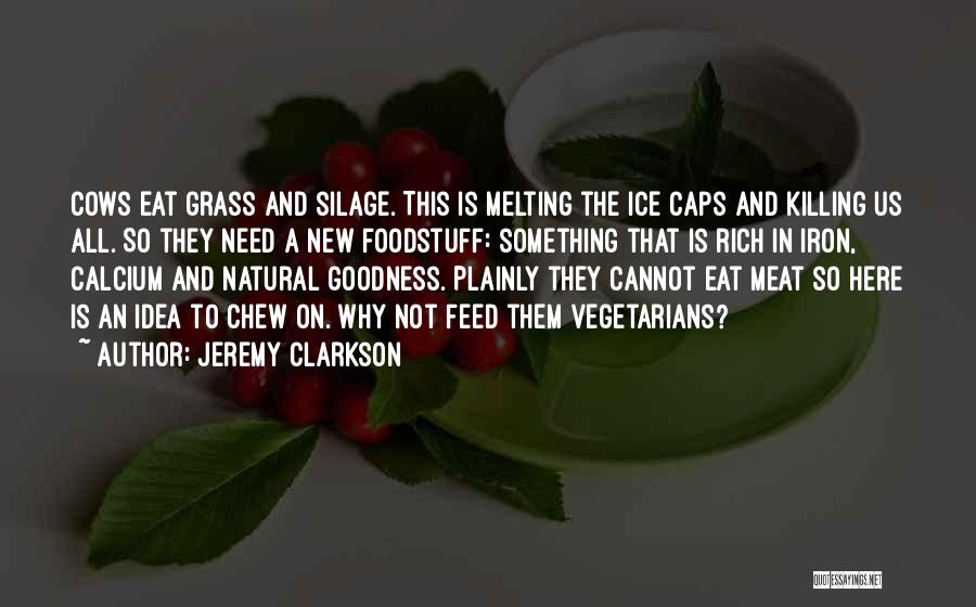 Silage Quotes By Jeremy Clarkson